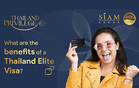 Benefits of Thailand Elite Visa